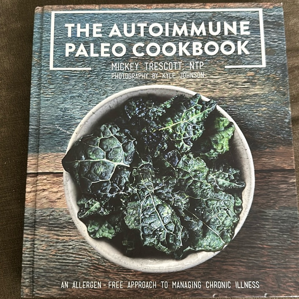 The Autoimmune Paleo Cookbook
